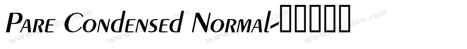 Pare Condensed Normal字体转换